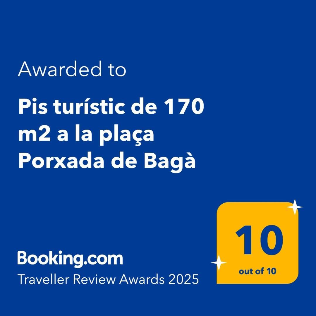Pis Turistic De 170 M2 A La Placa Porxada De Baga Exterior photo